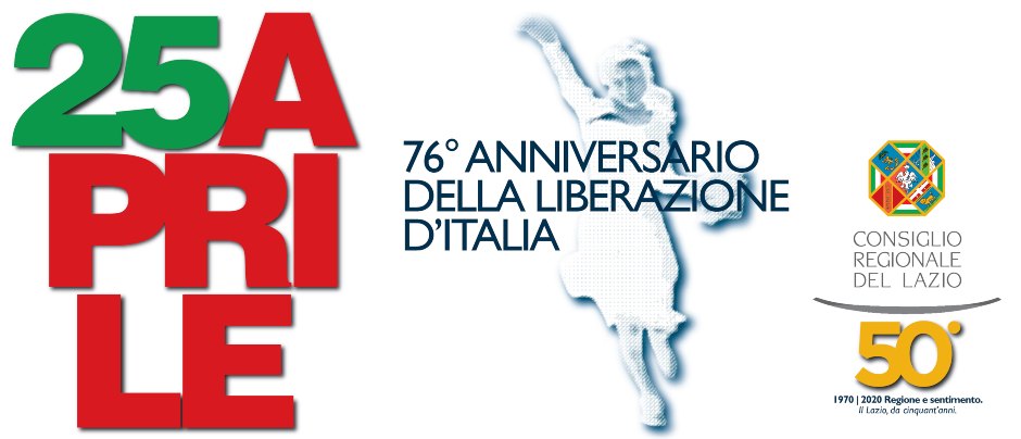 25 Aprile: 76 Anniversario della Liberazione d'Italia
